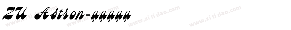 ZU Astron字体转换